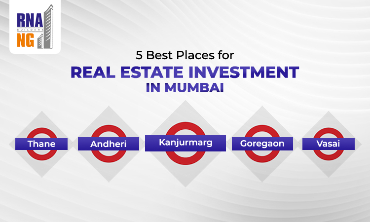 Places for Real Estate Investment in Mumbai